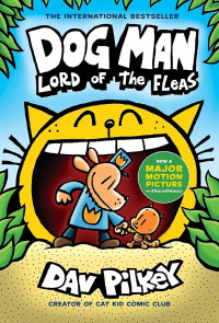 Image of Dog man: lord of the fleas