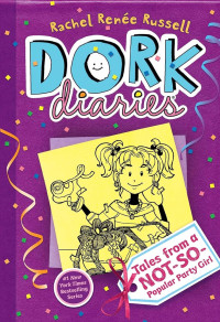 Image of Dork diaries: tales from a not-so-popular party girl