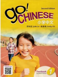 Image of Go! chinese textbook, simplivied chinese: level 1