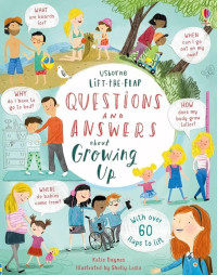 Image of Lift-the-flap questions and answers about growing up
