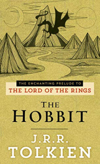 Image of The hobbit: the enchanting prelude to the lord of the rings