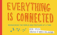 Image of Everything is connected: reimagining the world one postcard at a time