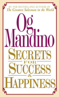 Image of Secrets for success and happiness