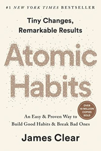 Image of Atomic habits: an easy & proven way to build good habits & break bad ones