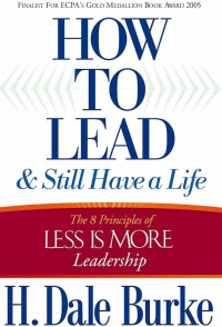 Image of How to lead and still have a life