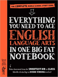 Image of Everything you need to ace english language arts in one big fat notebook : the complete middle school study guide