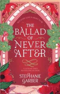 Image of The ballad of never after