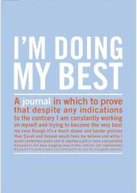 Image of I'm doing my best: an inner-truth journal