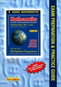 Image of Mathematics for the international student: mathematics HL (core): exam preparation & practice guide