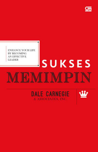 Image of Sukses memimpin = enhance your life by becoming an effective leader