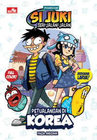 Image of Si juki seri jalan-jalan: petualangan di korea