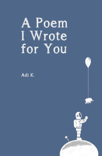 Image of A poem I wrote for you