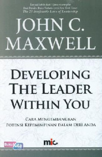 Image of Developing the leader within you = cara mengembangkan potensi kepemimpinan dalam diri anda