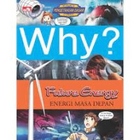 Image of Why? future energy = energi masa depan