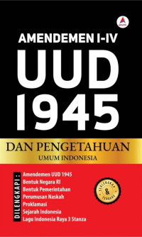 Image of Amandemen i-iv uud 1945 dan pengetahuan umum indonesia