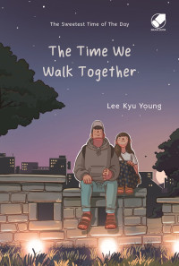 Image of The time we walk together
