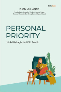 Image of Personal priority: mulai bahagia dari diri sendiri