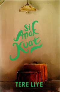 Image of Si anak kuat