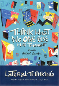 Image of Lateral thinking: think what no one else has thought
