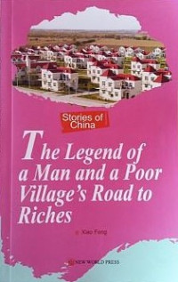 Image of The legend of a man and a poor village's road to riches