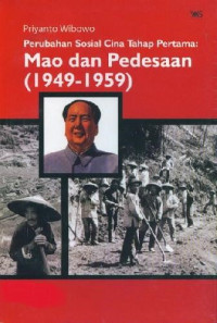 Image of Perubahan sosial cina tahap pertama: mao dan pedesaan 1949-1959