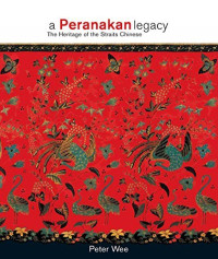 Image of a peranakan legacy: the heritage of the straits chinese