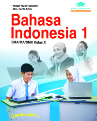 Image of Bahasa indonesia 1 sma/ma/smk kelas x