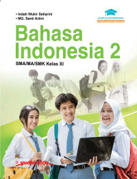 Image of Bahasa indonesia 2 sma/ma/smk kelas xi