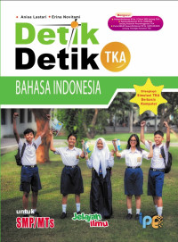 Image of Detik detik tka bahasa indonesia untuk smp/mts