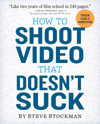 Image of How to shoot video that doesn't suck