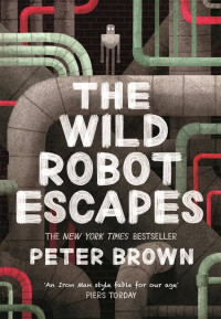 Image of The wild robot escapes